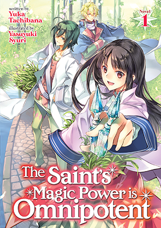 The Saint's Magic Power is Omnipotent