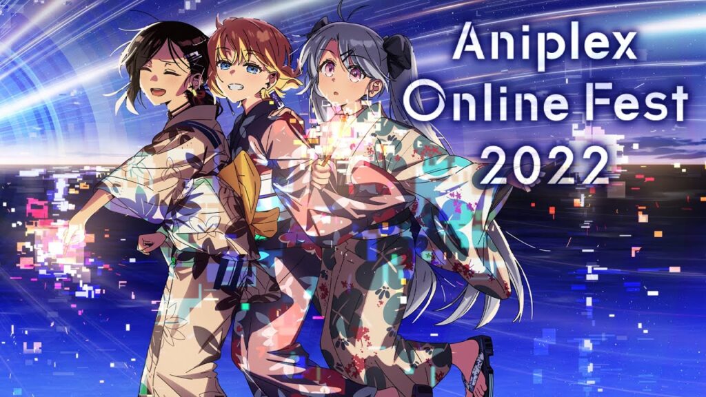 Aniplex Online Fest 2022