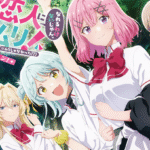 Watashi ga Koibito ni Nareru Wake Naijan, Muri Muri! Muri Janakatta!?,